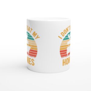 I Don’t Eat My Homies | Vegan Mug