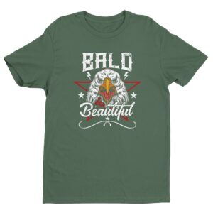 Bald and Beautiful | Independence Day T-shirt