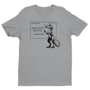 Funny Velociraptor Physics Teacher | Engineer T-shirt