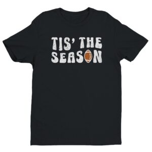 Tis’ the Season | American Football T-shirt