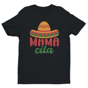 Mama Cita | Mamacita | Cute Cinco de Mayo T-shirt