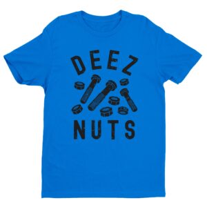 Deez Nuts and Bolts | Funny Mechanic and Mechanical Engineer T-shirt