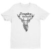 Trophy Husband | Funny Deer Hunter T-shirt