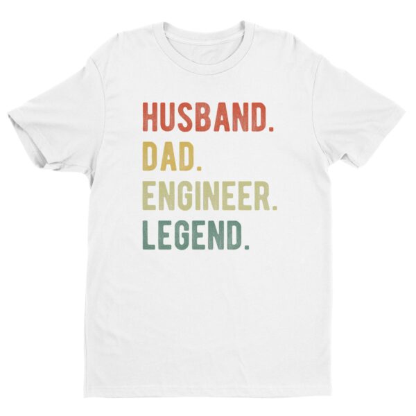 Husband Dad Engineer Legend | Funny Engineer T-shirt