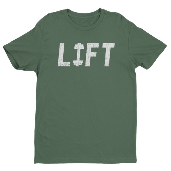 Lift | Gym and Fitness T-shirt