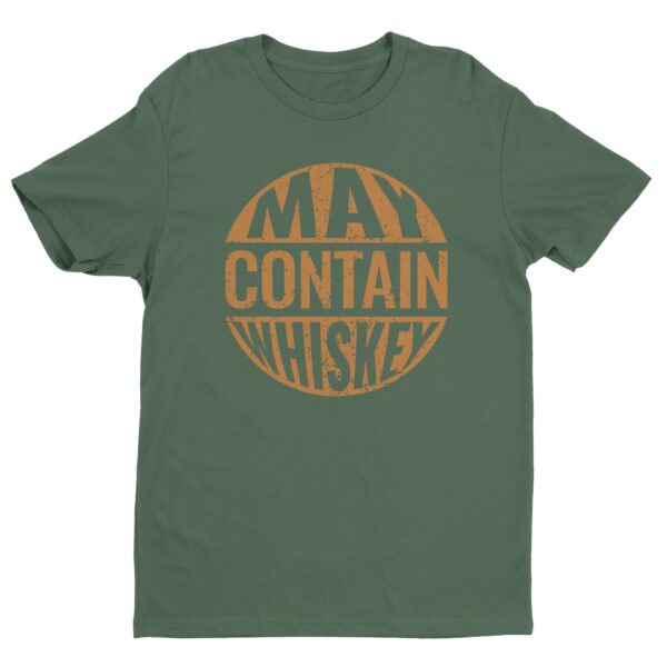 May Contain Whiskey | Funny Whisky T-shirt