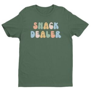 Snack Dealer | Funny Mom T-shirt