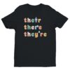 Their There They’re | Funny English Teacher T-shirt