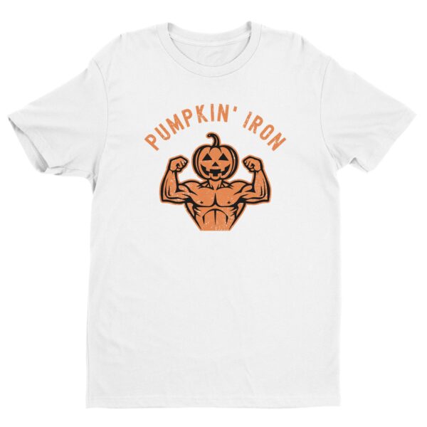 Pumpkin’ Iron | Funny Halloween T-shirt