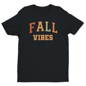 Fall Vibes | Thanksgiving and Fall T-shirt