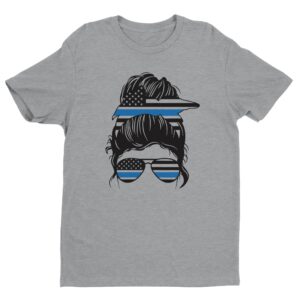 Thin Blue Line | Messy Bun Hair | Police Support T-shirt