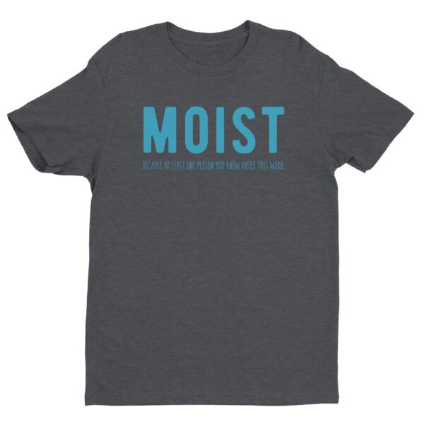 Funny Moist Thanksgiving T-shirt