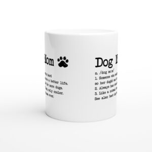 Dog Mom Definition | Funny Dog Owner Mug