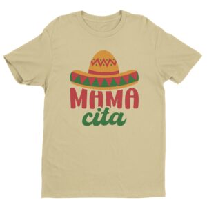 Mama Cita | Mamacita | Cute Cinco de Mayo T-shirt