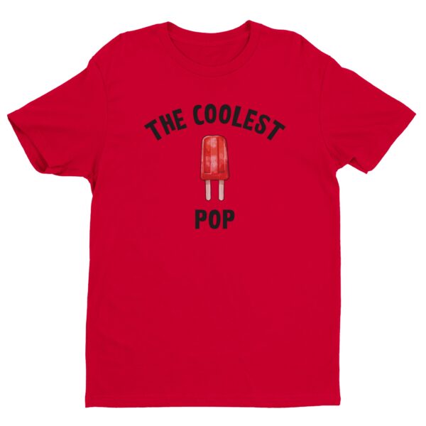 The Coolest Pop | Funny Dad T-shirt