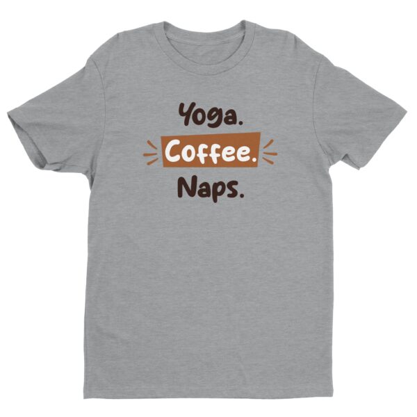 Yoga Coffee Naps | Coffee T-shirt