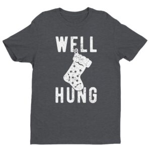 Well Hung | Funny Christmas T-shirt