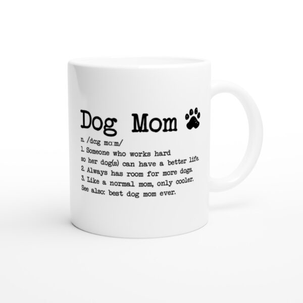 Dog Mom Definition | Funny Dog Owner Mug