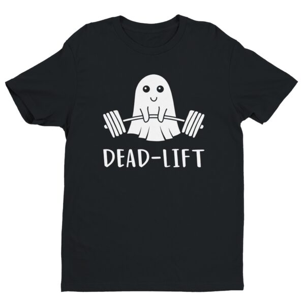 Deadlift | Funny Gym and Fitness T-shirt