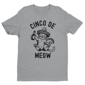 Cinco De Meow | Cinco De Drinko | Funny Cinco de Mayo T-shirt
