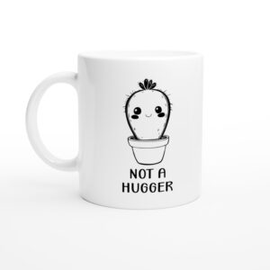 Not a Hugger | Funny Cactus Mug