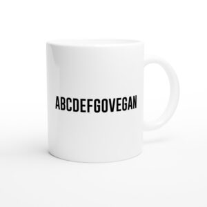 ABCDEFGOVEGAN | Funny Vegan Mug