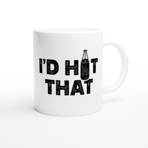 I’d Hit That | Funny Boxing Mug