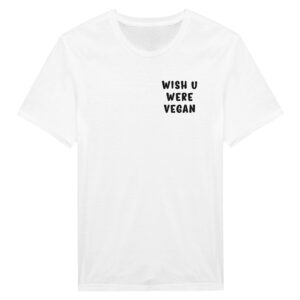 Wish You Were Vegan | Cute Vegan T-shirt