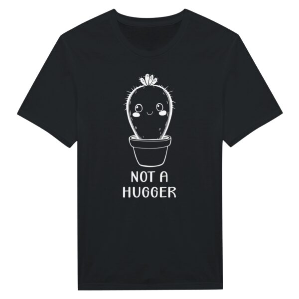 Not a Hugger | Funny Cactus T-shirt