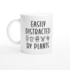 Easily Distracted by Plants | Funny Gardening Mug