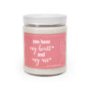 You Have My Heart and My Ass | Funny Love Scented Candle