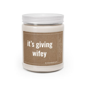 It’s Giving Wifey | Funny Wedding Scented Candle