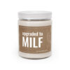 Upgraded to MILF | Funny Expecting Mom Scented Candle