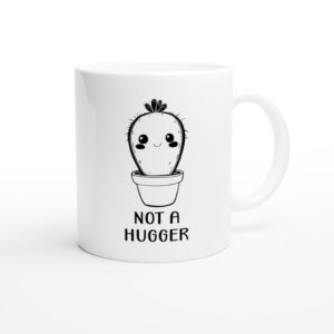 Not a Hugger | Funny Cactus Mug