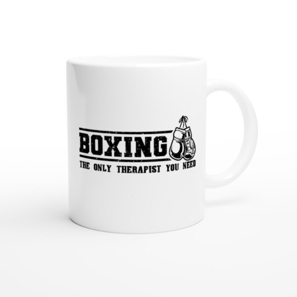 Boxing The Only Therapist You Need | Funny Boxing Mug