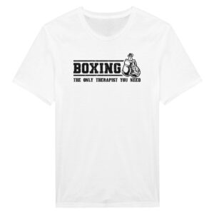 Boxing The Only Therapist You Need | Funny Boxing T-shirt