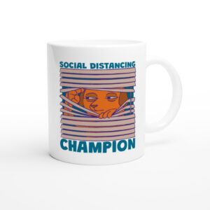 Social Distancing Champion | Funny Introvert Dog Mug