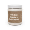 Look at You Becoming a Dentist and Shit | Funny Dentist Scented Candle