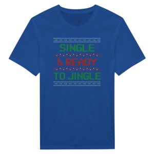 Single & Ready to Jingle | Funny Christmas T-shirt