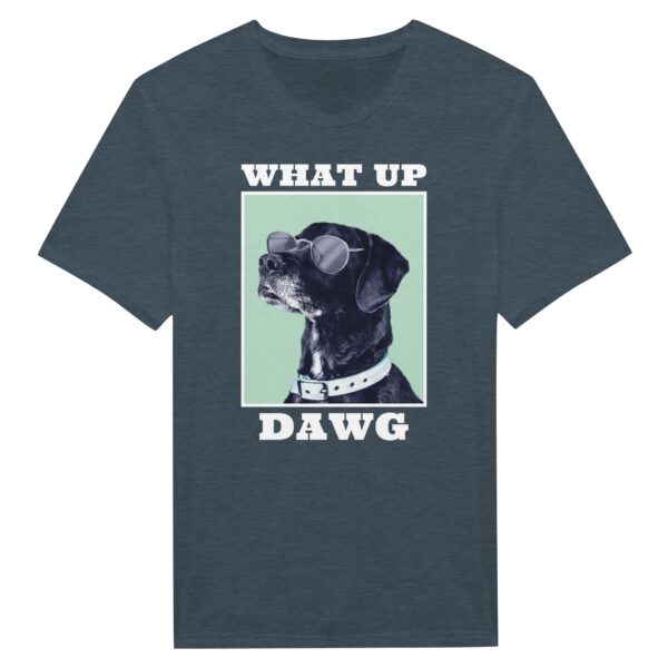 What Up Dawg | Cool Dog T-shirt