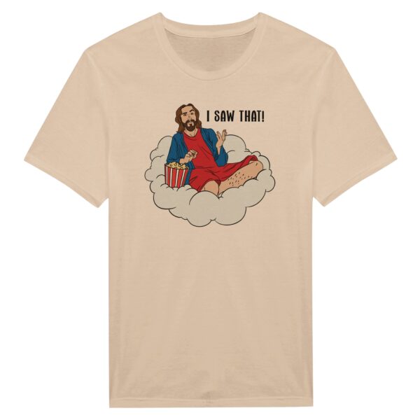 I Saw That | Funny Jesus T-shirt