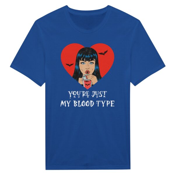 You’re Just My Blood Type | Funny Halloween T-shirt