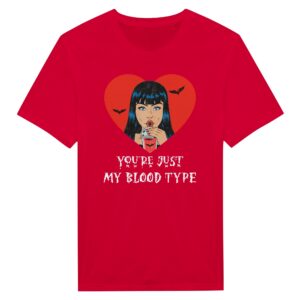 You’re Just My Blood Type | Funny Halloween T-shirt