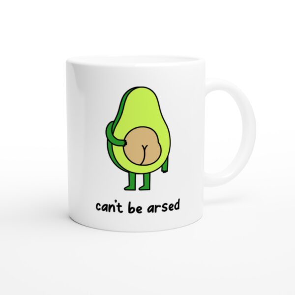 Sorry Can’t Be Arsed | Funny Avocado Mug