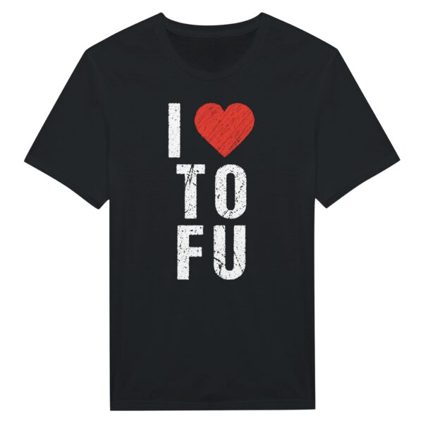 I Love TOFU | Funny Food Lover T-shirt