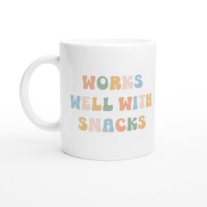 Works Well with Snacks | Funny Snack Lover Mug