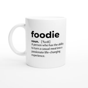 Foodie Definition | Funny Food Lover Mug