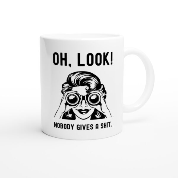 Nobody Gives a Shit | Funny Women Mug