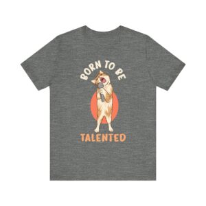 Born to Be Talented | Funny Cat T-shirt