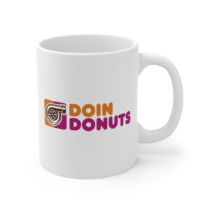 Doin Donuts | Funny Car Lover Mug